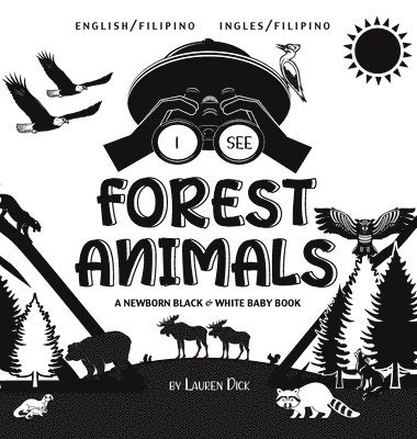 Lauren Dick - I See Forest Animals, Inbunden