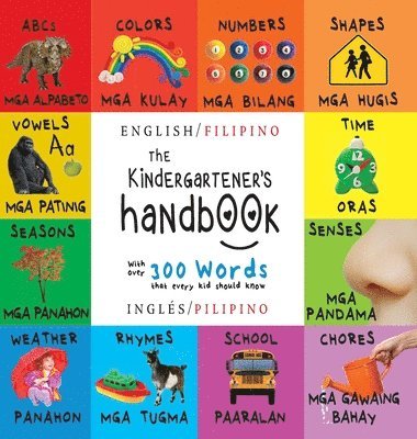 Dayna Martin, A R Roumanis, A. R. Roumanis, A.R. Roumanis - The Kindergartener's Handbook, Inbunden