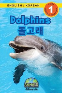 bokomslag Dolphins / &#46028;&#44256;&#47000;