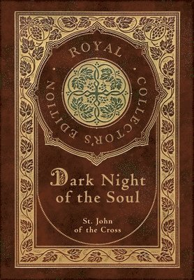 bokomslag Dark Night of the Soul (Royal Collector's Edition) (Annotated) (Case Laminate Hardcover with Jacket)