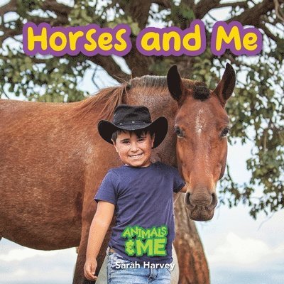 Sarah Harvey - Horses and Me, Häftad