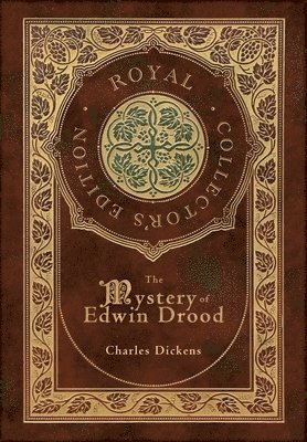 Mystery of Edwin Drood (Royal Collector's Edition) (Case Laminate Hardcover with Jacket)