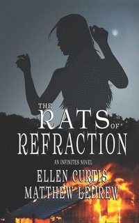 bokomslag The Rats of Refraction