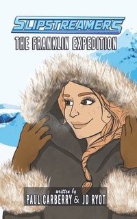 bokomslag The Franklin Expedition