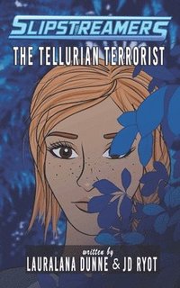 bokomslag The Tellurian Terrorist