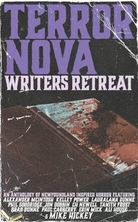 bokomslag Terror Nova: Writers Retreat