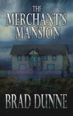 bokomslag Merchant's Mansion