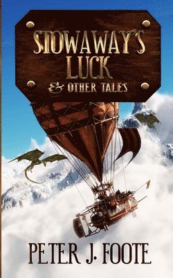 bokomslag Stowaway's Luck & Other Tales