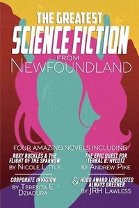 bokomslag The Greatest Science-Fiction from Newfoundland