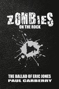 bokomslag Zombies on the Rock: The Ballad of Erin Jones