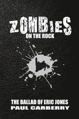 Zombies on the Rock 1