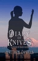 Matthew Daniels - Diary of Knives, Häftad