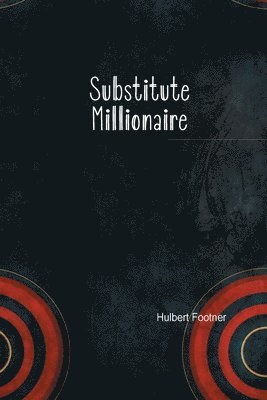 Substitute Millionaire 1