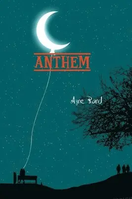 Ayn Rand - Anthem, Häftad. Tillgänglighet: Lägg i varukorg