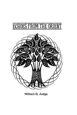 William Judge - Echoes from the Orient, Häftad