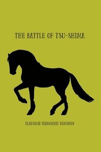 bokomslag The Battle of Tsu-shima