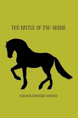 Vladimir Semenov - Battle of Tsu-shima, Häftad