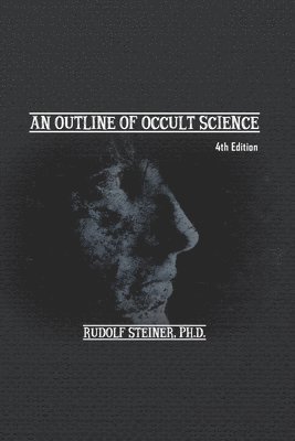 Outline of Occult Science
