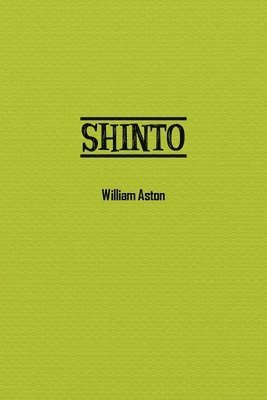 William Aston - Shinto, Häftad