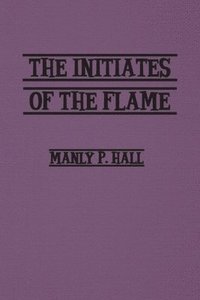 bokomslag Initiates of the Flame