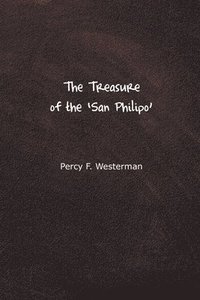 bokomslag Treasure of the San Philipo