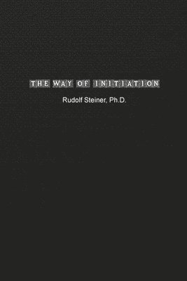 The Way of Initiation 1