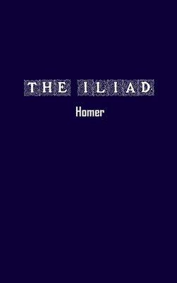 Homer - Iliad, Inbunden