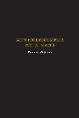 bokomslag Autobiography of a Yogi