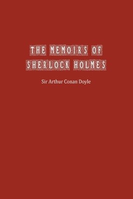 Arthur Doyle, Arthur Conan Doyle - Memoirs of Sherlock Holmes, Häftad