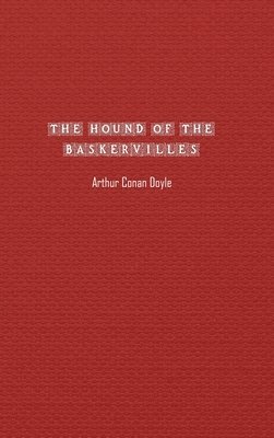 Conan Doyle - Hound of the Baskervilles, Inbunden