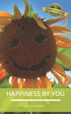 Olga Dewar - Happiness by You, Häftad