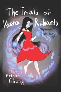 bokomslag The Trials of Kiara Richards