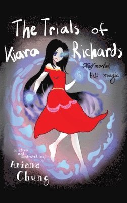 The Trials of Kiara Richards 1