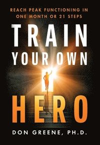 bokomslag Train Your Own Hero