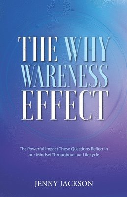 Jenny Jackson - Why Wareness Effect, Häftad