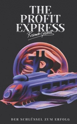 bokomslag The Profit Express