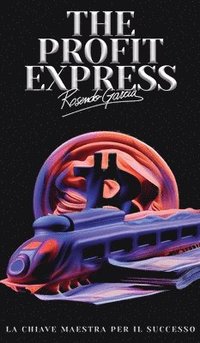 bokomslag The Profit Express