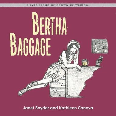 bokomslag Bertha Baggage