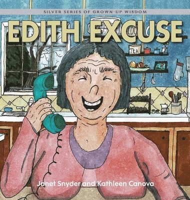 Edith Excuse 1