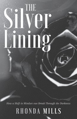 Z, Rhonda Mills - Silver Lining, Häftad