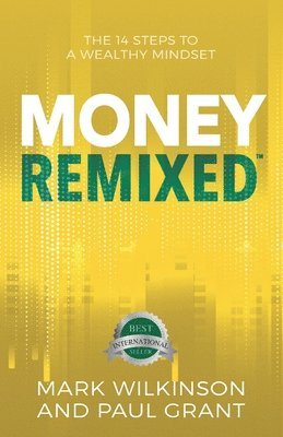 Paul Grant, Mark Wilkinson - Money Remixed, Häftad