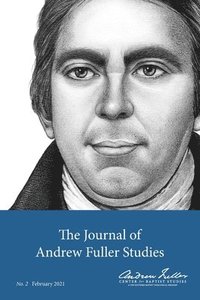 bokomslag The Journal of Andrew Fuller Studies 2 (February 2021)