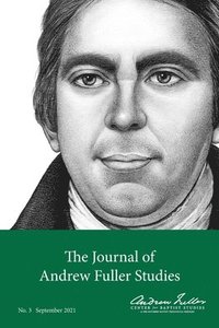 bokomslag The Journal of Andrew Fuller Studies 3 (September 2021)