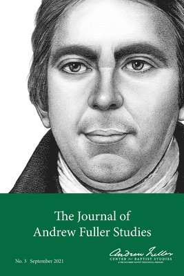 bokomslag The Journal of Andrew Fuller Studies 3 (September 2021)