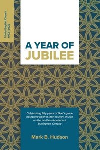 bokomslag A Year of Jubilee