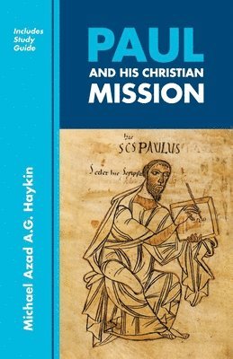 Paul and His Christian Mission 1