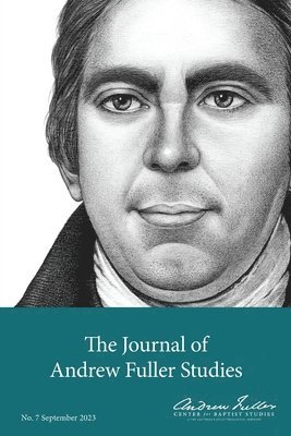 bokomslag Journal of Andrew Fuller Studies 7 (September 2023)