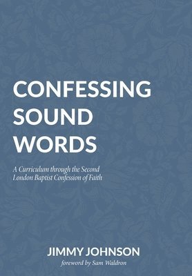 bokomslag Confessing Sound Words