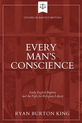 Ryan Burton King - Every Man's Conscience, Häftad