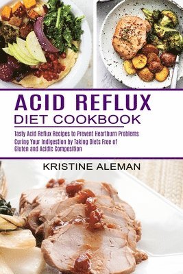 bokomslag Acid Reflux Diet Cookbook